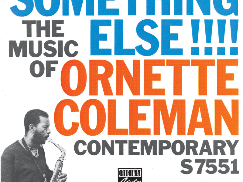 Something Else!!!!: The Music Of Ornette Coleman