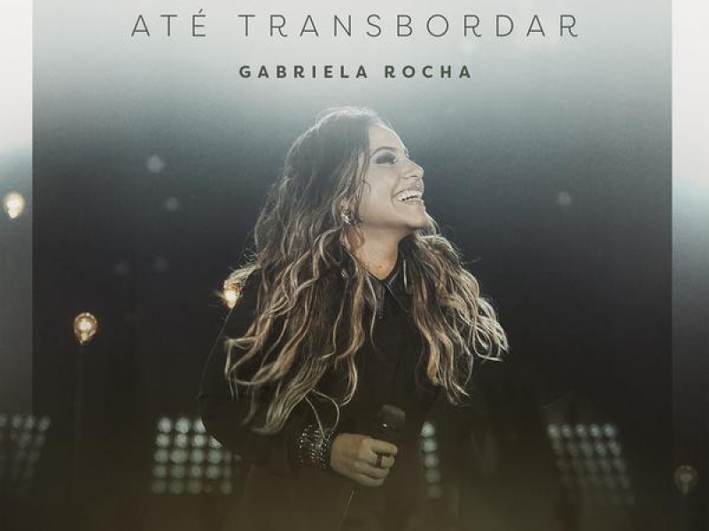 Até Transbordar (Ao Vivo) [Playback]