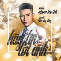 Hãy Tin Lời Anh (Single)