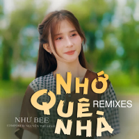 Nhớ Quê Nhà (Remixes) (EP)