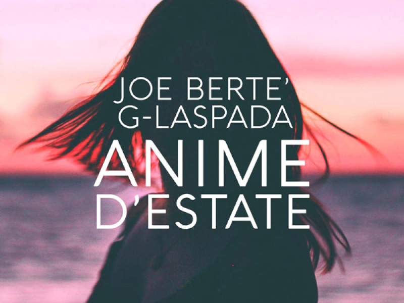 Anime d'estate (Radio Edit) (Single)
