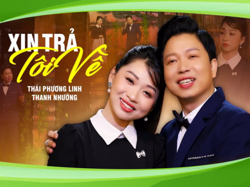 Xin Trả Tôi Về (Single)