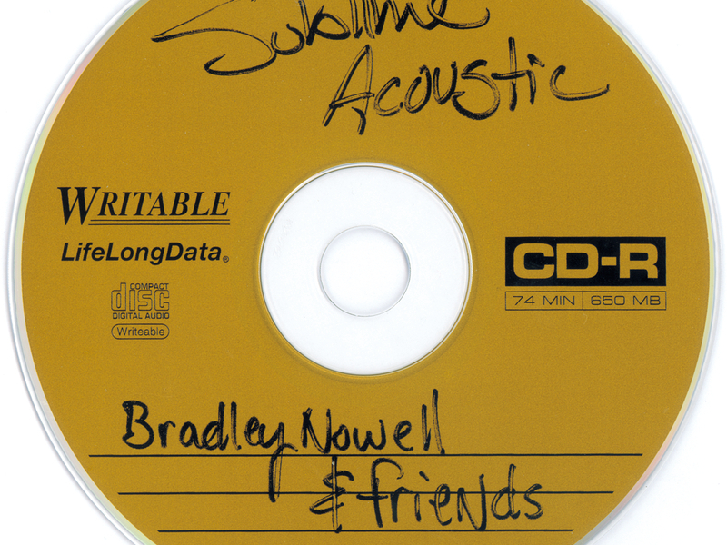 Acoustic :  Bradley Nowell & Friends