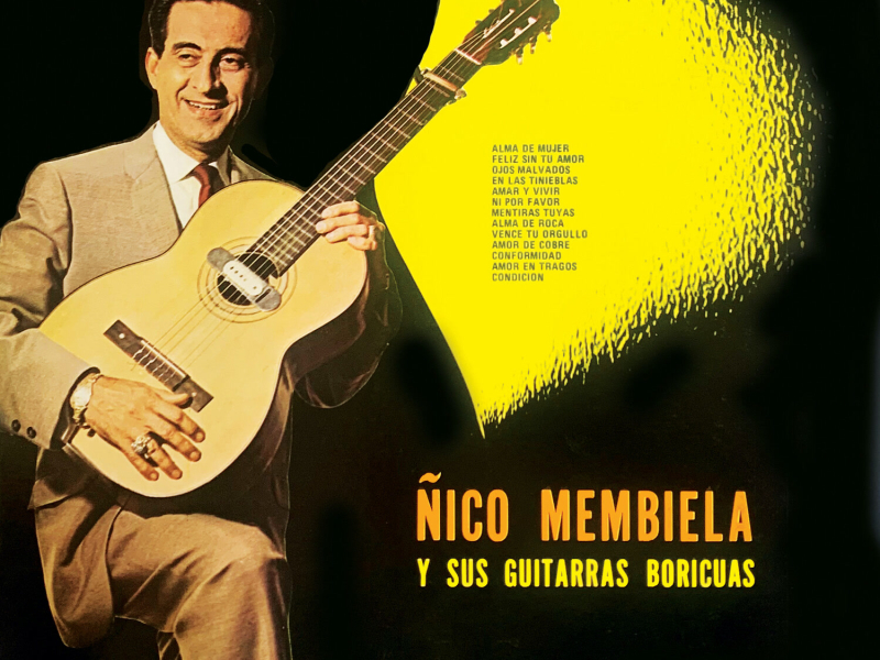 Ñico Membiela Y Sus Guitarras Boricuas