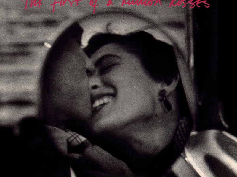 The First Of A Million Kisses