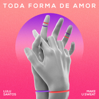 Toda Forma De Amor (Remix) (Single)