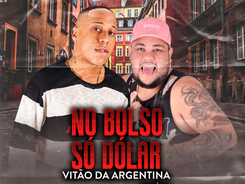 No Bolso Só Dólar (Single)