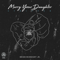 Marry Your Daughter (Stripped) (Single)