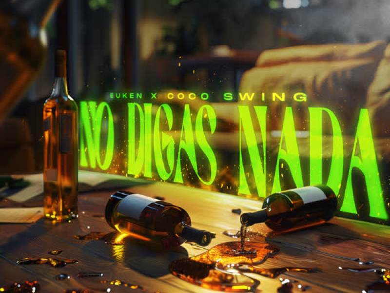 NO DIGAS NADA (Single)