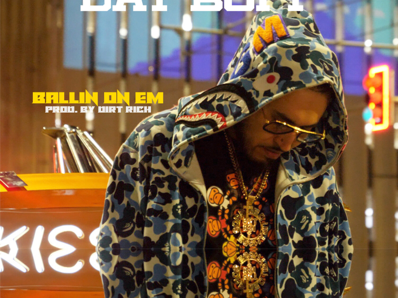 Ballin On Em (Single)