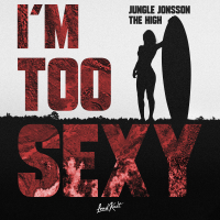 I'm Too Sexy (Single)