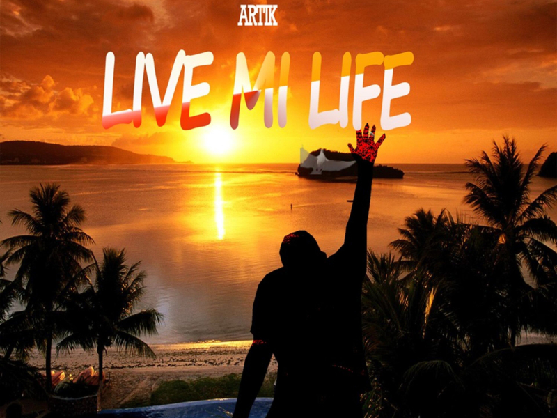 Live Mi Life (Single)