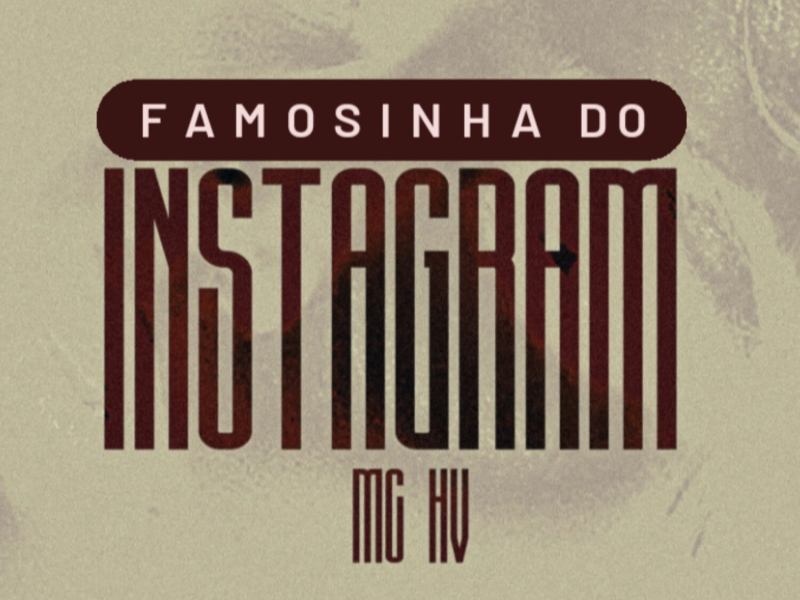 Famosinha Do Instagram (Single)