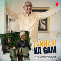 Tanhaai Ka Gam (Single)