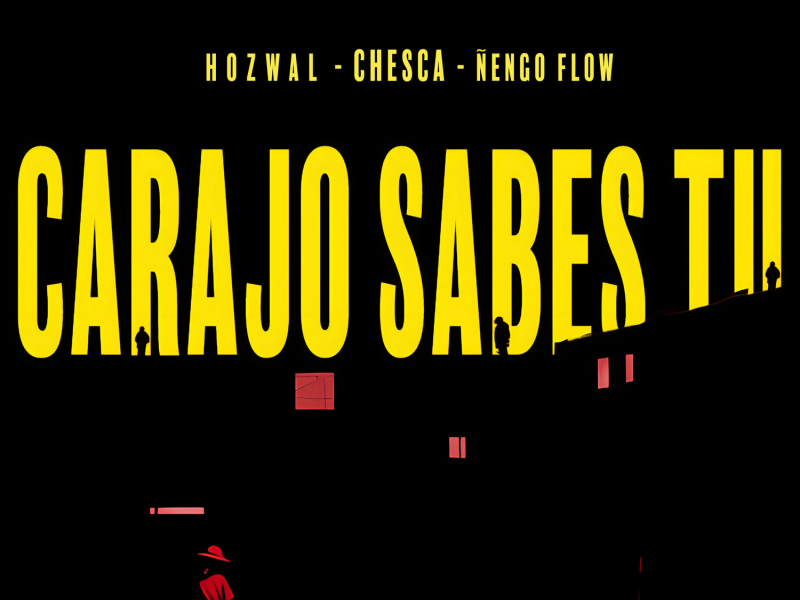 Carajo Sabes Tu (Single)