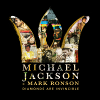 Michael Jackson x Mark Ronson: Diamonds are Invincible (Single)