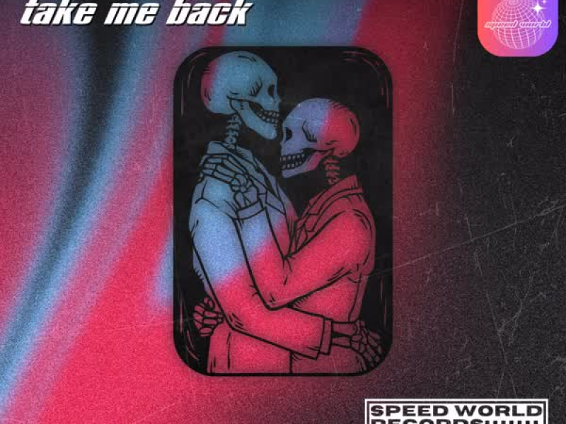 Take Me Back (Single)