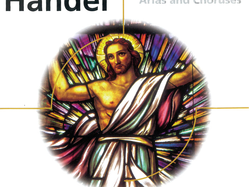 Handel: Messiah - Arias & Choruses