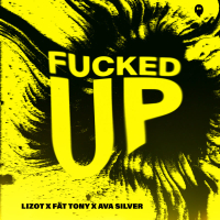 Fucked Up (Single)