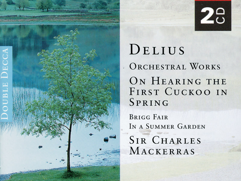 Delius: Orchestral Works