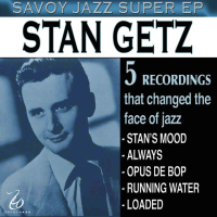 Savoy Jazz Super EP: Stan Getz (EP)