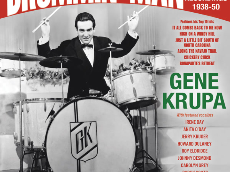 Drummin' Man: Hits & Classic Recordings 1938-50