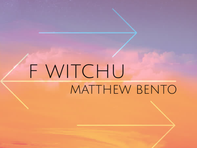 F Witchu (Single)
