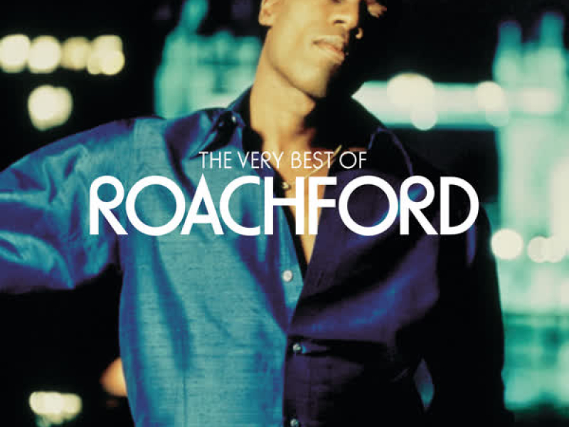 The Very Best Of Roachford