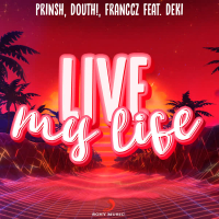 Live My Life (Single)