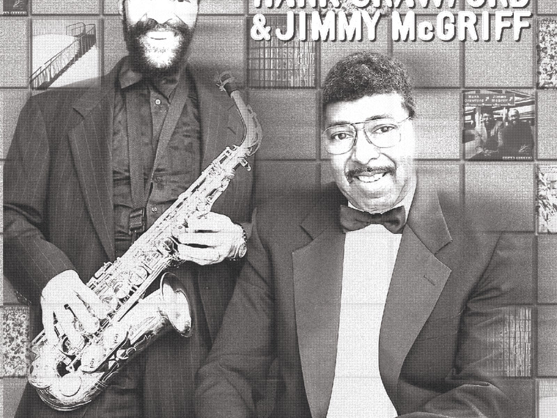 The Best Of Hank Crawford & Jimmy McGriff