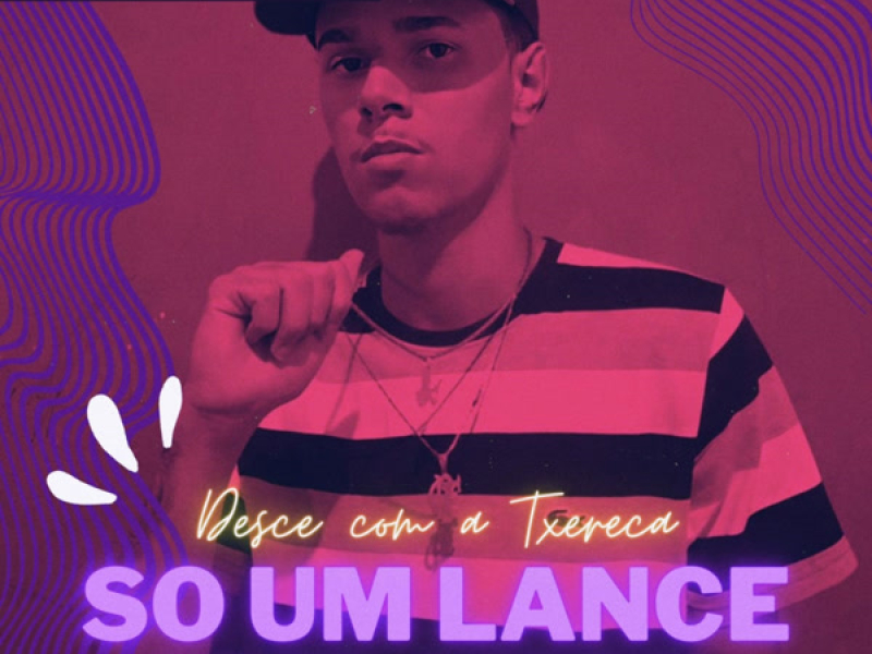 Desce com a txereca so um lance sem amor (Single)