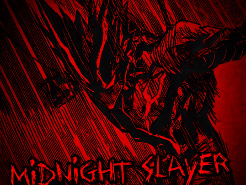 MIDNIGHT SLAYER IV (Single)