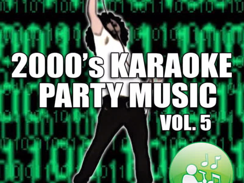 2000's Karaoke Party Music Vol. 5