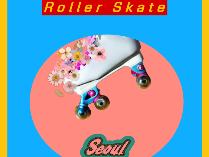 Roller Skate (Seoul) (EP)