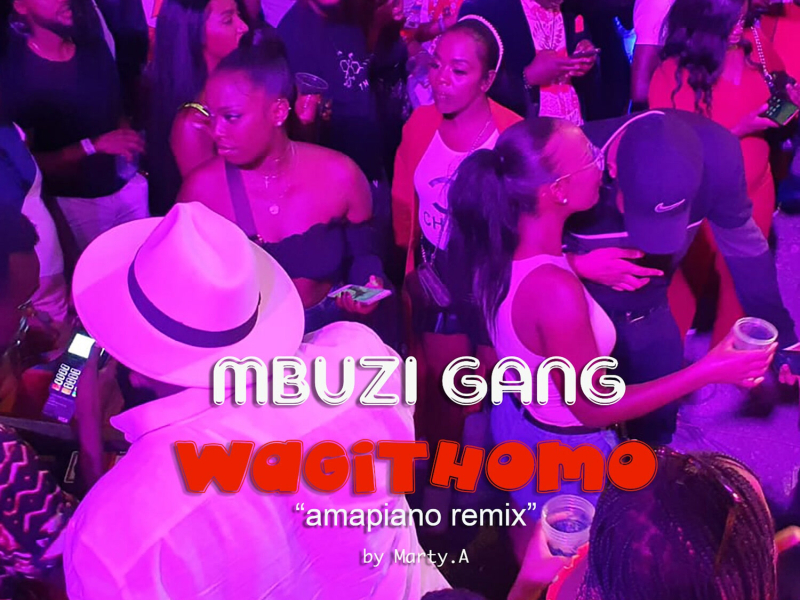 Wagithomo (Amapiano Remix) (Single)