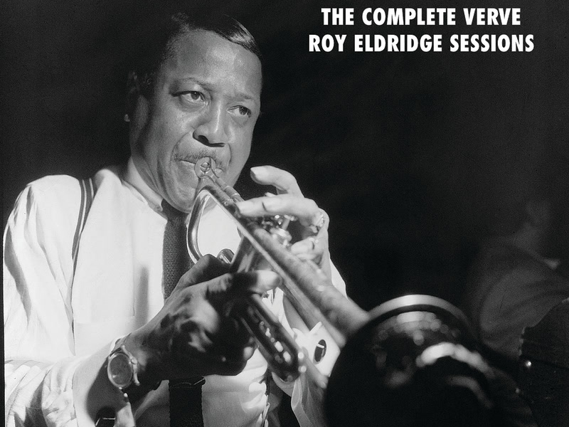 The Complete Verve Roy Eldridge Studio Recordings