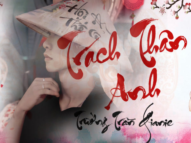 Trách Thân Anh (Single)
