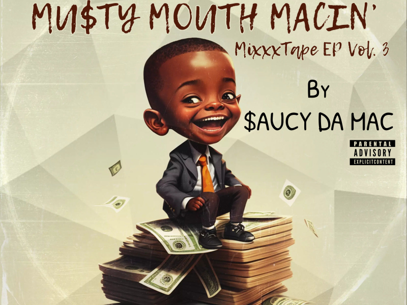 Musty Mouth Macin', Vol. 3 (EP)