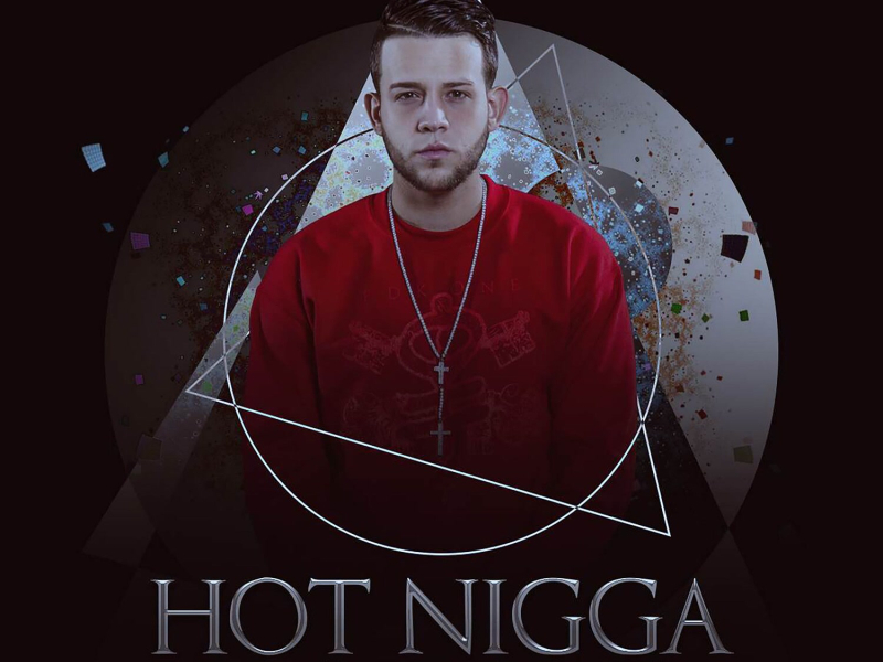 Hot Nigga (Single)