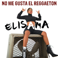 No Me Gusta El Reggaeton (Single)