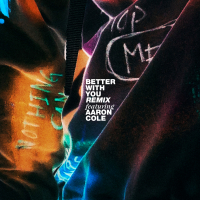 BETTER WITH YOU (REMIX)