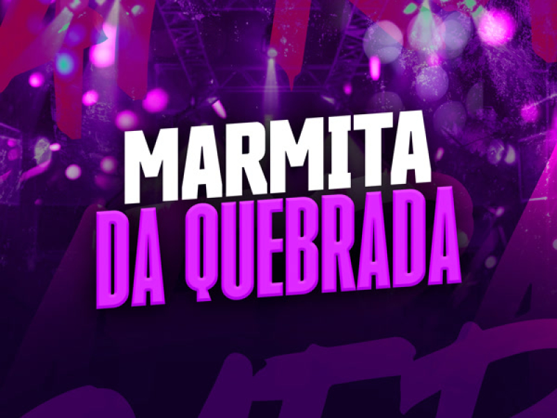 MARMITA DA QUEBRADA (Single)