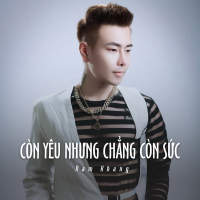 Còn Yêu Nhưng Chẳng Còn Sức (Ytmix) (Single)