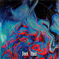 Feel This (Single)