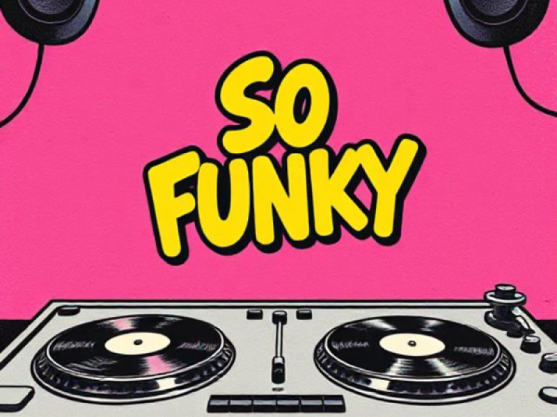 So Funky (Single)