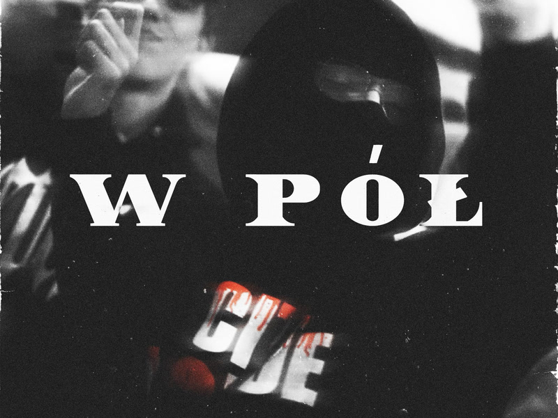 W PÓŁ (Single)