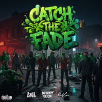 Catch The Fade (Single)