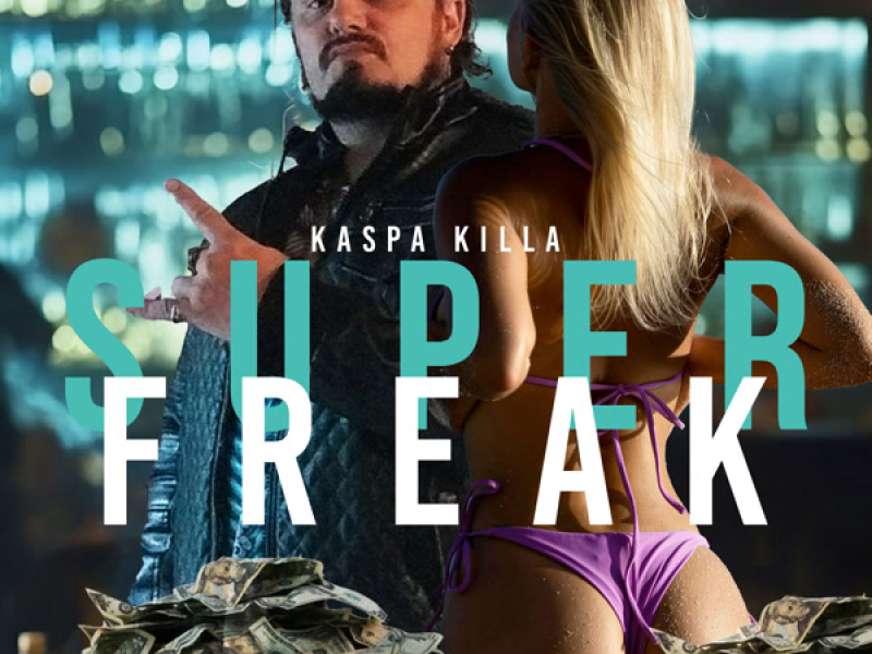 Super Freak (Single)