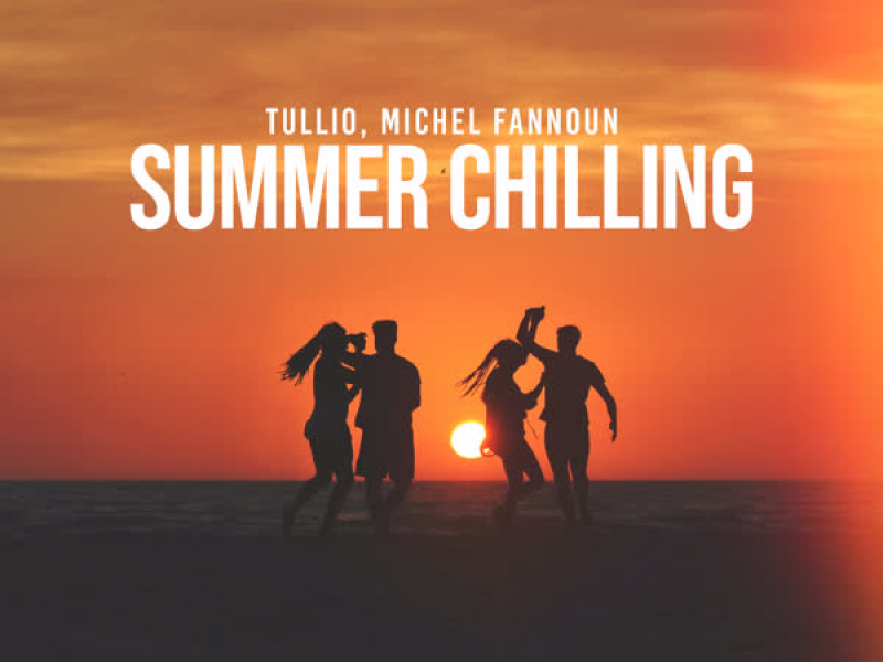 Summer Chilling (Single)