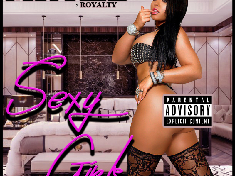 Sexy Girls (feat. Royalty)
